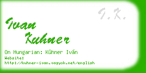 ivan kuhner business card
